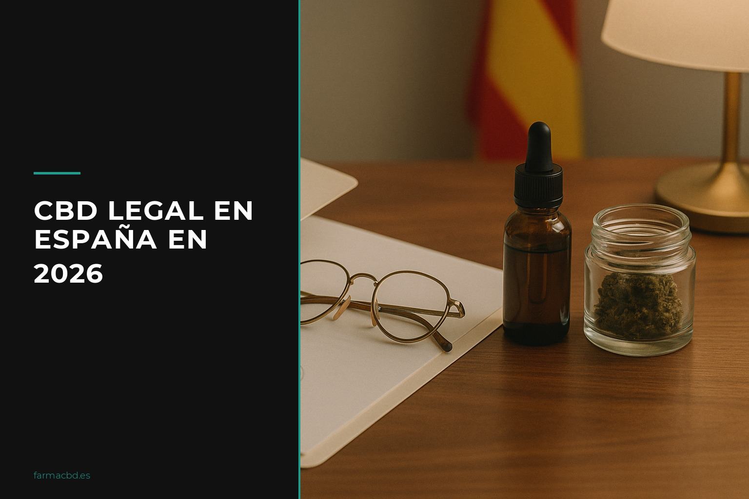 CBD legal en España en 2026 guía visual de formatos y documentación
